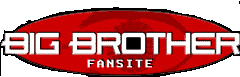 Big Brother Fansite